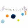 Ghirlanda fantasia spaziale Have a Blast